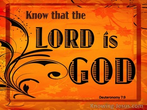 Deuteronomy 7:9